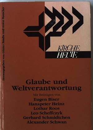 Bild des Verkufers fr Glaube und Weltverantwortung. zum Verkauf von books4less (Versandantiquariat Petra Gros GmbH & Co. KG)