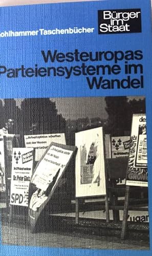 Seller image for Westeuropas Parteiensysteme im Wandel. (Nr. 1063) Kohlhammer-Taschenbuch. for sale by books4less (Versandantiquariat Petra Gros GmbH & Co. KG)