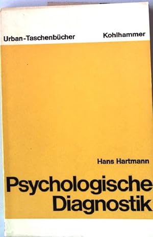 Bild des Verkufers fr Psychologische Diagnostik. UB Urban-Taschenbuch (Nr. 135) zum Verkauf von books4less (Versandantiquariat Petra Gros GmbH & Co. KG)