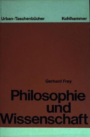 Bild des Verkufers fr Philosophie und Wissenschaft. Urban-Taschenbuch (Nr. 133) zum Verkauf von books4less (Versandantiquariat Petra Gros GmbH & Co. KG)