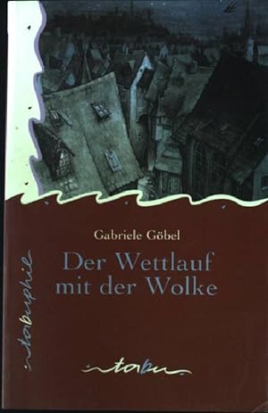 Seller image for Der Wettlauf mit der Wolke : Roman. for sale by books4less (Versandantiquariat Petra Gros GmbH & Co. KG)