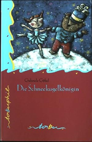 Seller image for Die Schneekugelknigin. for sale by books4less (Versandantiquariat Petra Gros GmbH & Co. KG)