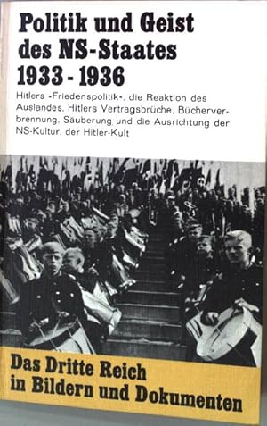 Seller image for Das dritte Reich - Zweiter Band: Politik und Geist des NS-Staates 1933 - 1936. for sale by books4less (Versandantiquariat Petra Gros GmbH & Co. KG)