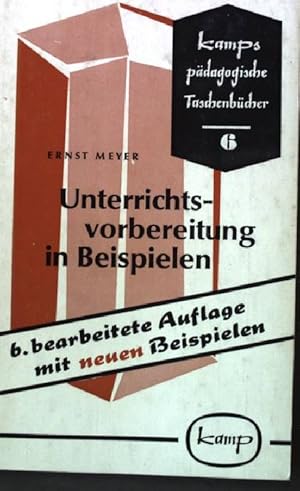 Bild des Verkufers fr Unterrichtsvorbereitung in Beispielen Kamps pdagogische Taschenbcher 6 zum Verkauf von books4less (Versandantiquariat Petra Gros GmbH & Co. KG)