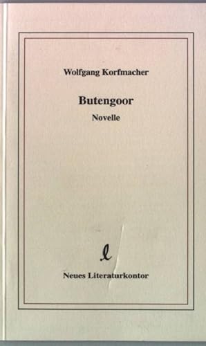 Bild des Verkufers fr Butengoor: Novelle zum Verkauf von books4less (Versandantiquariat Petra Gros GmbH & Co. KG)