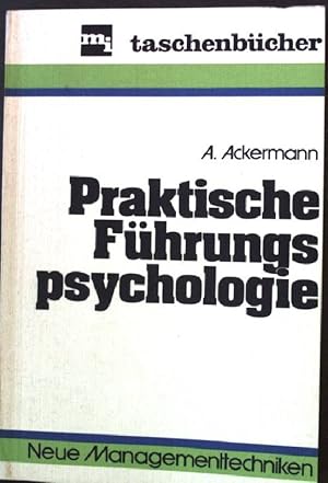 Bild des Verkufers fr Praktische Fhrungspsychologie MI Taschenbuch Nr. 106 zum Verkauf von books4less (Versandantiquariat Petra Gros GmbH & Co. KG)