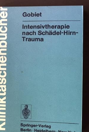 Seller image for Intensivtherapie nach Schdel-Hirn-Trauma. for sale by books4less (Versandantiquariat Petra Gros GmbH & Co. KG)
