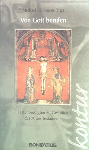 Bild des Verkufers fr Von Gott berufen. zum Verkauf von books4less (Versandantiquariat Petra Gros GmbH & Co. KG)