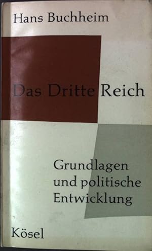 Imagen del vendedor de Das dritte Reich. - Grundlagen und politische Entwicklung a la venta por books4less (Versandantiquariat Petra Gros GmbH & Co. KG)