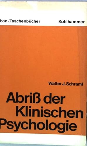 Bild des Verkufers fr Abriss der klinischen Psychologie. UB Urban-Taschenbuch Nr. 116 zum Verkauf von books4less (Versandantiquariat Petra Gros GmbH & Co. KG)