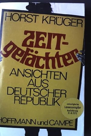 Image du vendeur pour Zeitgelchter - Ansichten aus deutscher Republik. mis en vente par books4less (Versandantiquariat Petra Gros GmbH & Co. KG)
