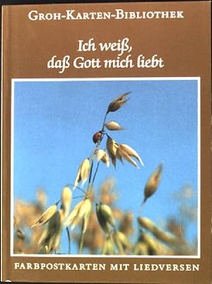 Bild des Verkufers fr Ich weiss, dass Gott mich liebt : 18 Farbpostkarten mit Liedversen. Groh-Karten-Bibliothek 8 zum Verkauf von books4less (Versandantiquariat Petra Gros GmbH & Co. KG)