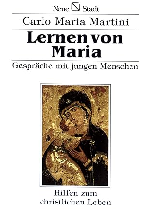 Bild des Verkufers fr Lernen von Maria : Gesprche mit jungen Menschen. zum Verkauf von books4less (Versandantiquariat Petra Gros GmbH & Co. KG)