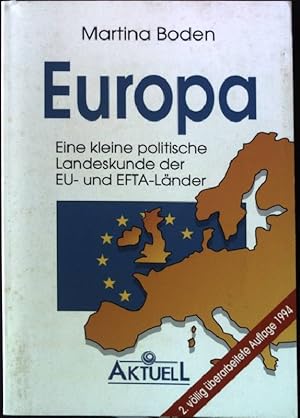 Image du vendeur pour Europa : eine kleine politische Landeskunde der EU- und EFTA-Lnder. mis en vente par books4less (Versandantiquariat Petra Gros GmbH & Co. KG)