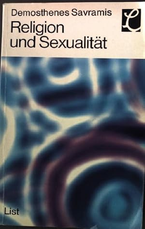 Bild des Verkufers fr Religion und Sexualitt. zum Verkauf von books4less (Versandantiquariat Petra Gros GmbH & Co. KG)