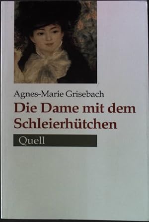 Seller image for Die Dame mit dem Schleierhtchen. for sale by books4less (Versandantiquariat Petra Gros GmbH & Co. KG)