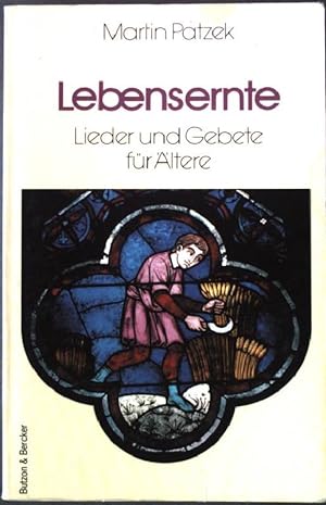 Bild des Verkufers fr Lebensernte : Lieder und Gebete fr ltere. zum Verkauf von books4less (Versandantiquariat Petra Gros GmbH & Co. KG)