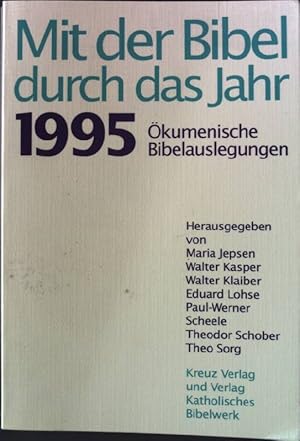 Imagen del vendedor de Mit der Bibel durch das Jahr 1995 a la venta por books4less (Versandantiquariat Petra Gros GmbH & Co. KG)