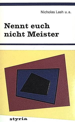 Bild des Verkufers fr Nennt euch nicht Meister. zum Verkauf von books4less (Versandantiquariat Petra Gros GmbH & Co. KG)