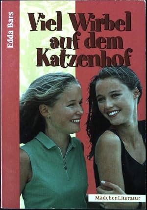 Seller image for Viel Wirbel auf dem Katzenhof. Mdchen-Literatur 2 for sale by books4less (Versandantiquariat Petra Gros GmbH & Co. KG)