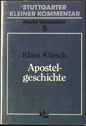 Seller image for Apostelgeschichte. Stuttgarter kl. Kommentar, NT 5 for sale by books4less (Versandantiquariat Petra Gros GmbH & Co. KG)