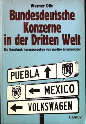 Bild des Verkufers fr Bundesdeutsche Konzerne in der dritten Welt : ein Handbuch. Lamuv Taschenbuch Nr. 46 zum Verkauf von books4less (Versandantiquariat Petra Gros GmbH & Co. KG)