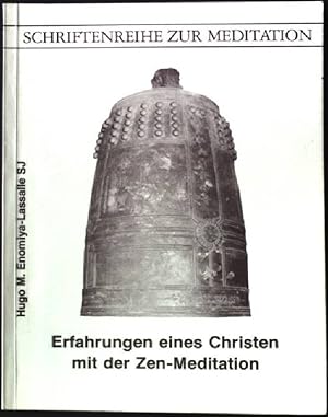 Bild des Verkufers fr Erfahrungen eines Christen mit der Zen-Meditation. Bearb. u. eingef. von Waltraud Herbstrith (Teresia a Matre Dei) zum Verkauf von books4less (Versandantiquariat Petra Gros GmbH & Co. KG)