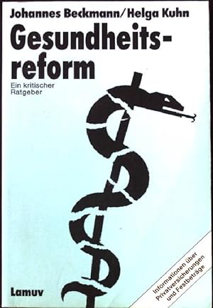 Seller image for Gesundheitsreform : ein kritischer Ratgeber. Lamuv Taschenbuch Nr. 62 for sale by books4less (Versandantiquariat Petra Gros GmbH & Co. KG)
