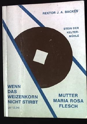 Seller image for Wenn das Weizenkorn nicht stirbt. - Lebensbild der Dienerin Gottes for sale by books4less (Versandantiquariat Petra Gros GmbH & Co. KG)