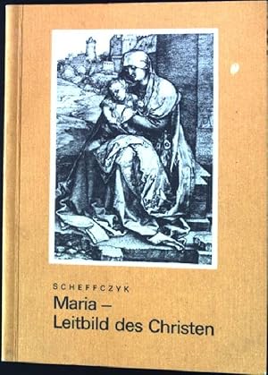 Imagen del vendedor de Maria, Leitbild des Christen : Predigten beim Marian. Triduum vom 1. - 3. Mai 1977 im Liebfrauendom zu Mnchen. a la venta por books4less (Versandantiquariat Petra Gros GmbH & Co. KG)