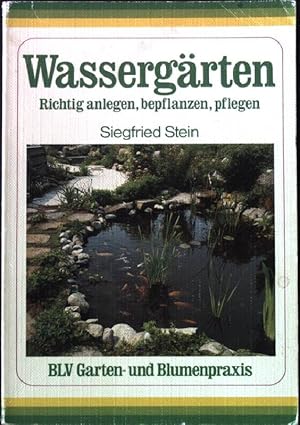 Seller image for Wassergrten : naturnah gestalten. BLV Garten- und Blumenpraxis Nr. 324; for sale by books4less (Versandantiquariat Petra Gros GmbH & Co. KG)
