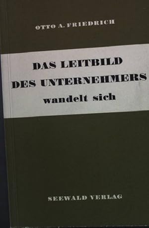 Bild des Verkufers fr Das Leitbild des Unternehmers wandelt sich. zum Verkauf von books4less (Versandantiquariat Petra Gros GmbH & Co. KG)