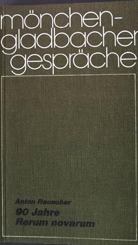 Immagine del venditore per 90 Jahre Rerum novarum. Mnchen-Gladbacher Gesprche 3 venduto da books4less (Versandantiquariat Petra Gros GmbH & Co. KG)