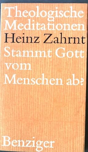 Seller image for Stammt Gott vom Menschen ab?. Theologische Meditationen 50 for sale by books4less (Versandantiquariat Petra Gros GmbH & Co. KG)