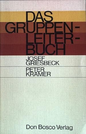Seller image for Das Gruppenleiterbuch. for sale by books4less (Versandantiquariat Petra Gros GmbH & Co. KG)