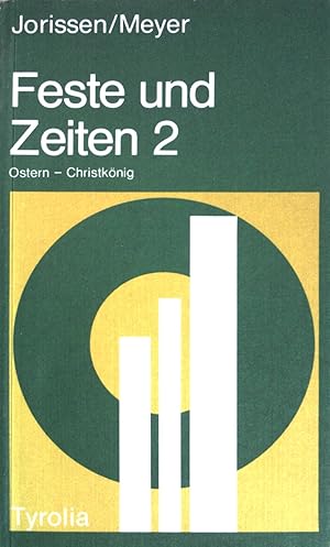 Seller image for Feste und Zeiten 2: Ostern, Christknig for sale by books4less (Versandantiquariat Petra Gros GmbH & Co. KG)