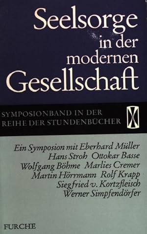 Seller image for Seelsorge in der modernen Gesellschaft Stundenbcher Band 36 for sale by books4less (Versandantiquariat Petra Gros GmbH & Co. KG)