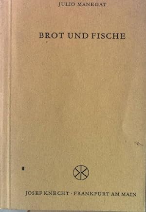 Imagen del vendedor de Brot und Fische a la venta por books4less (Versandantiquariat Petra Gros GmbH & Co. KG)