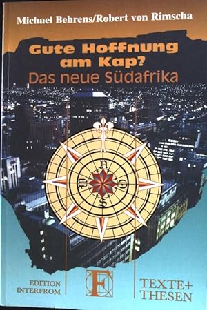 Seller image for Gute Hoffnung am Kap? : Das neue Sdafrika. Texte und Thesen 258 for sale by books4less (Versandantiquariat Petra Gros GmbH & Co. KG)