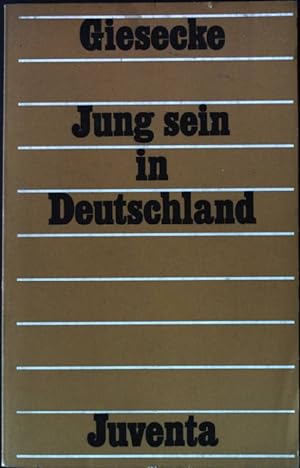 Bild des Verkufers fr Jung sein in Deutschland. zum Verkauf von books4less (Versandantiquariat Petra Gros GmbH & Co. KG)