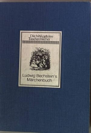 Imagen del vendedor de Ludwig Bechsteins Mrchenbuch. Die bibliophilen Taschenbcher Nr. 5 a la venta por books4less (Versandantiquariat Petra Gros GmbH & Co. KG)