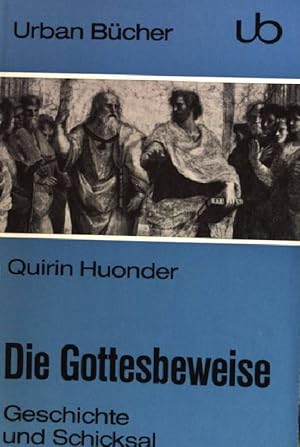 Bild des Verkufers fr Die Gottesbeweise - Geschichte und Schicksal Urban Buch Nr. 106 zum Verkauf von books4less (Versandantiquariat Petra Gros GmbH & Co. KG)