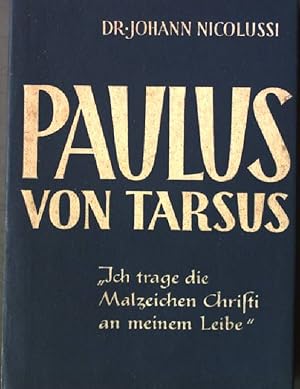 Seller image for Paulus von Tarsus. - Werkzeug der Auserwhlung. for sale by books4less (Versandantiquariat Petra Gros GmbH & Co. KG)