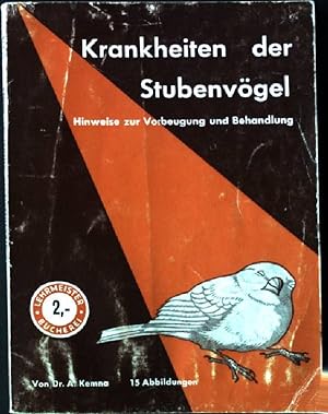 Krankheiten der Stubenvögel. Lehrmeister-Bücherei Nr. 973