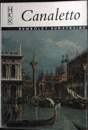 Image du vendeur pour Canaletto. Humboldt Kunstreihe 308 mis en vente par books4less (Versandantiquariat Petra Gros GmbH & Co. KG)