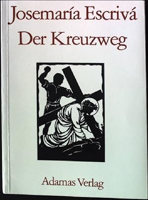 Seller image for Der Kreuzweg. for sale by books4less (Versandantiquariat Petra Gros GmbH & Co. KG)
