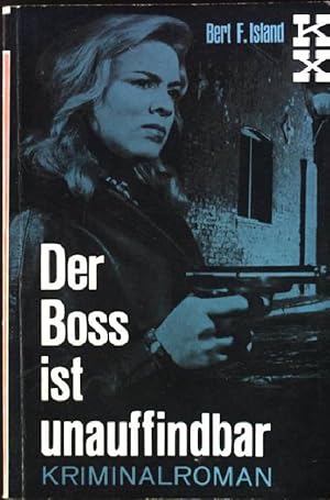 Imagen del vendedor de Der Boss ist unauffindbar. Pabel-Taschenbuch Nr. 158, a la venta por books4less (Versandantiquariat Petra Gros GmbH & Co. KG)