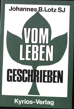 Bild des Verkufers fr Vom Leben geschrieben. Theologie und Leben 69, zum Verkauf von books4less (Versandantiquariat Petra Gros GmbH & Co. KG)