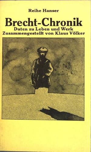 Seller image for Brecht-Chronik : Daten zu Leben u. Werk. Reihe Hanser (Nr 74) for sale by books4less (Versandantiquariat Petra Gros GmbH & Co. KG)