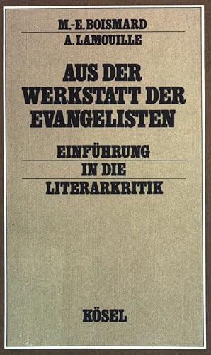 Seller image for Aus der Werkstatt der Evangelisten : Einfhrung in d. Literaturkritik. for sale by books4less (Versandantiquariat Petra Gros GmbH & Co. KG)